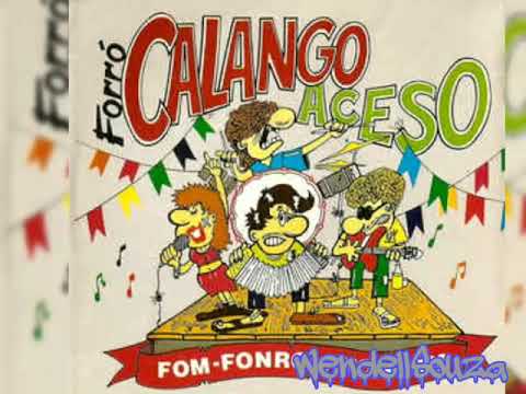 Fom Foron Fom Fom - Calango Aceso
