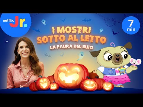 LA PAURA DEL BUIO 🌑 I Mostri sotto al Letto 👻 con Stefania Andreoli | Netflix Junior Italia