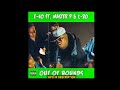 E40 Type Beat Feat. Master P & C-Bo - "Out Of Bounds"