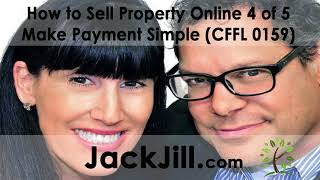 How to Sell Property Online 4 of 5 - Make Payment Simple (CFFL 0159)