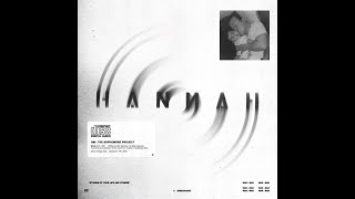 HANNAH Music Video