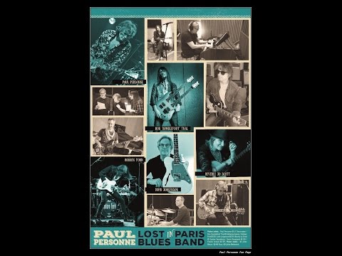 Paul Personne & Lost In Paris Blues Band -  I Don't Need No Doctor
