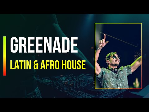 Line UP DJ Ban - DJ Greenade (The best of Latino tech house and afro house 2022)