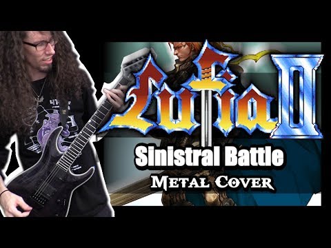 Lufia II - SINISTRAL BATTLE THEME - Metal Cover by ToxicxEternity
