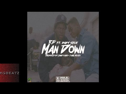 RG ft. Baby Slick - Man Down [Prod. By Jonny Cash x Fame Beats] [New 2017]