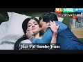 Dil To Ye Chahe Har Pal Tumhe Hum Song Whatsapp Status 30 Second