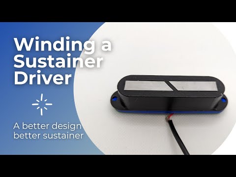 Winding a DIY Sustainer Driver