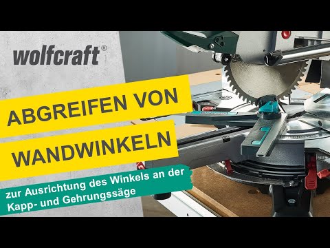 Winkelschmiege: Abgreifen & Übertragen von Winkeln auf die Kapp- und Gehrungssäge | wolfcraft