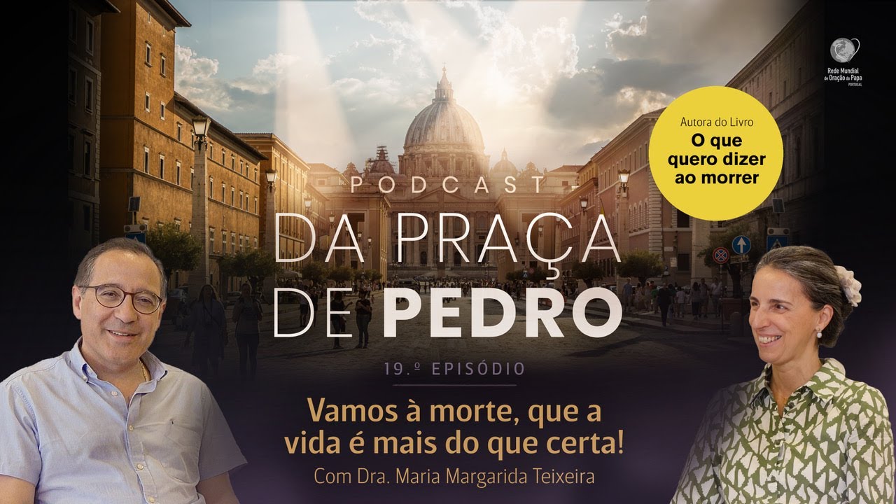 Podcast 'Da Praça de Pedro' - episódio 19 - "Vamos à morte, que vida é mais do que certa!" 🌼
