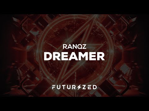 Ranqz - Dreamer