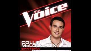 Collin McLoughlin: "Santería" - The Voice (Studio Version)