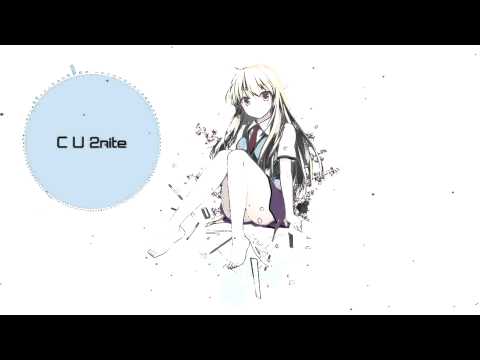 Nightcore - C U 2nite