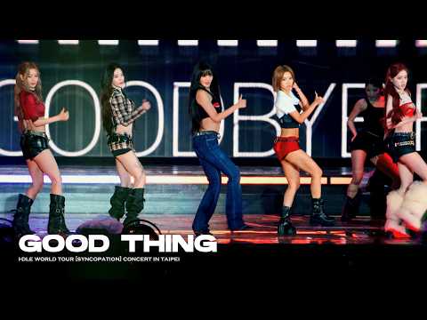 260307 i-dle 아이들 'Good Thing' WORLD TOUR [Syncopation] CONCERT IN TAIPEI @TAIPEI DOME