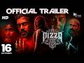 PIZZA 3 THE MUMMY 2024 Official Hindi Trailer Raveena Daha Ashwin Kakumanu New Horror Movie
