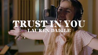 Lauren Daigle - Trust In You (Acoustic)