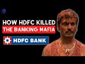 How HDFC S Genius Strategies KILLED The Banking Monopolies In India Business Case Study