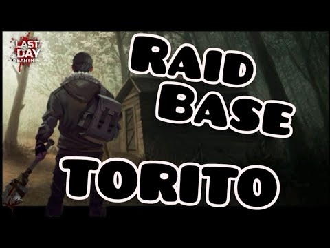 Raid Base TORITO | Last day on earth survival | RixDevil