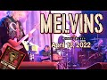 Melvins "The Kicking Machine" @ House of Blues Anaheim CA 04-13-2022