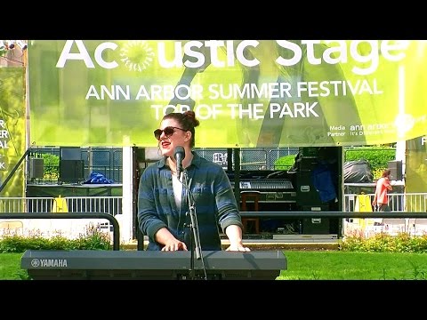 Kylee Phillips at the Acoustic Stage, Ann Arbor Summer Festival “I Will Hold On To You”