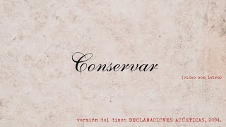 Conservar Lyrics English Translation