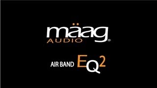 Video thumbnail for AIR BAND and The Maag Audio EQ2! by Maag Audio
