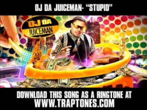 OJ Da Juiceman - Stupid [ New Video + Download ]