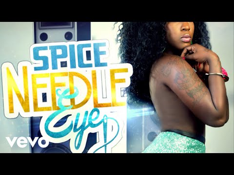 Spice - Needle Eye - Audio