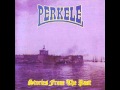 Perkele - I Want To Know 