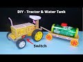Make An Incredible Matchbox Tractor At Home Amazing Tractor Supply Water Tank DIY Science Project