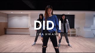 Did I - Kehlani | Jina Hwang Choreography