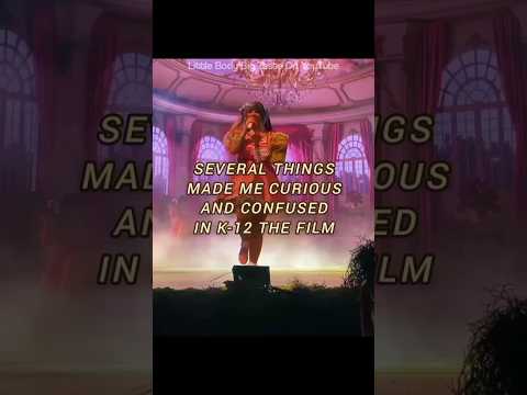 Mehrere Dinge haben mich in K-12 The Film neugierig und verwirrt gemacht