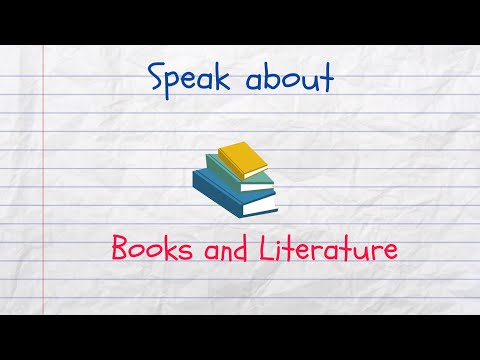 Speak about Books and Literature in English (Intermediate)