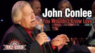John Conlee sings "You Wouldn't Know Love"