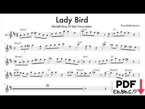 "Lady Bird" - Wardell Gray Tenor Saxophone Transcription