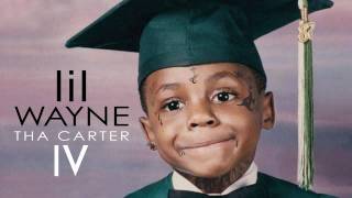 Lil Wayne - President Carter (Tha Carter IV)