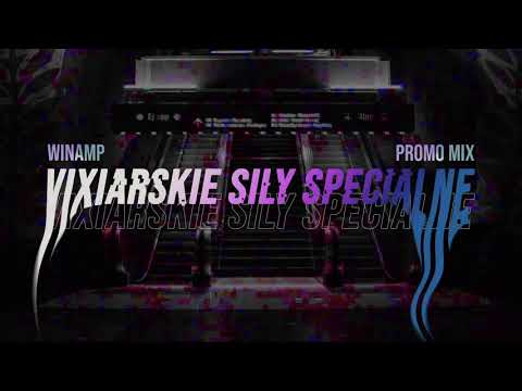 Winamp - Vixiarskie Siły Specjalne [Promo Mix] 2020
