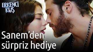 Erkenci Kuş | Sanem'den Sürpriz Hediye