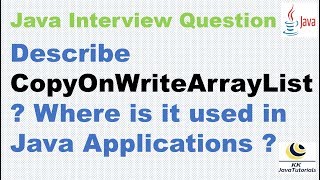 Download the video "Describe CopyOnWriteArrayList Where is it used in Java Applications ?"