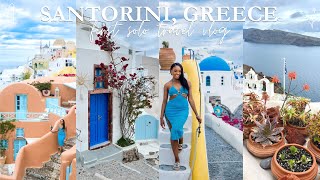 TRAVEL VLOG: I TOOK A SOLO TRIP TO GREECE! | SANTORINI + ATHENS