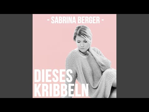 Dieses Kribbeln - Sabrina Berger