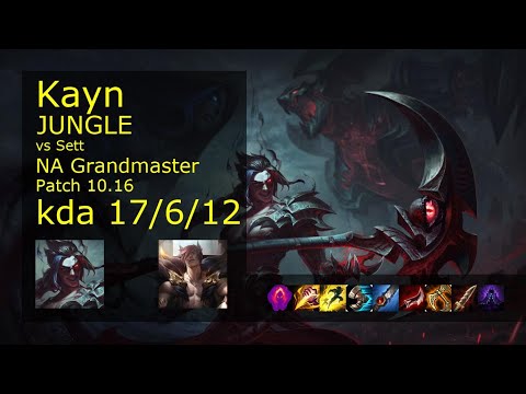 Kayn Jungle vs Sett - NA Grandmaster 17/6/12 Patch 10.16 Gameplay