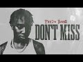 Fredo Bang Don T Miss Official Lyric Video