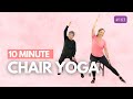 10 Minute Chair Yoga For Seniors Beginners