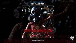 Lotto Savage - 24 Bars Prod By Mooktoven