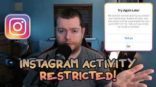 INSTAGRAM ACTIVITY RESTRICTED! TRY AGAIN LATER!