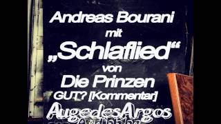 Andreas Bourani mit „Schlaflied“ von Die Prinzen GUT? [Kommentar]