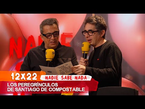 NADIE SABE NADA 12x22 | Los peregrínculos de Santiago de Compostable