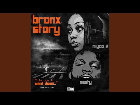 Bronx Story (feat. Nesty Gzz)