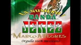 La #1 Banda Jerez - Mix
