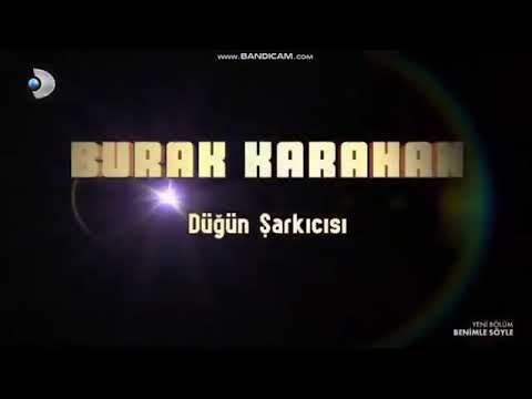 Burak Karahan Kanal D (Benimle Söyle) Çeyrek Final Performans 2019